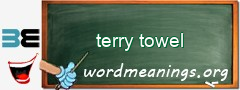 WordMeaning blackboard for terry towel